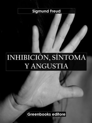 cover image of Inhibición, síntoma y angustia